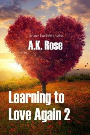 Cover of Learning to Love Again 2