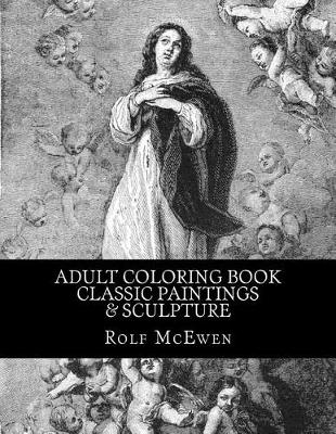 Book cover for Adult Coloring Book - Classic Paintings & Sculpture