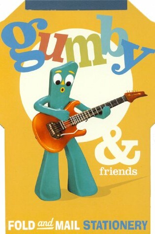 Cover of Gumby and Friends: Fold & Mail Stationery