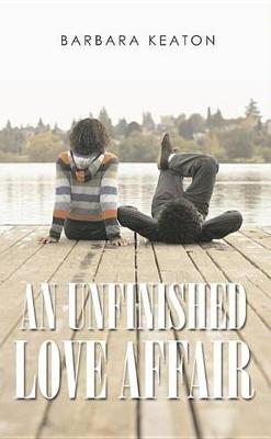 Book cover for An Unfinished Love Affair