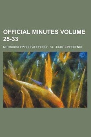 Cover of Official Minutes Volume 25-33