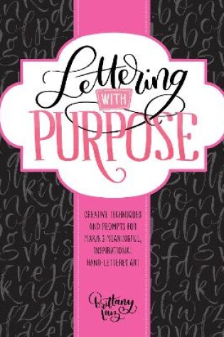 Cover of Lettering with Purpose