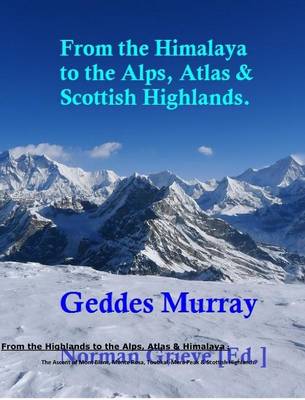 Book cover for From the Highlands to the Alps, Atlas & Himalaya!