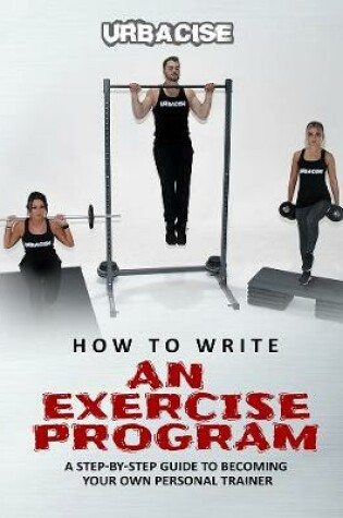 Cover of How to Write an Exercise Program