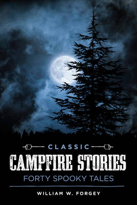 Book cover for Classic Campfire Stories