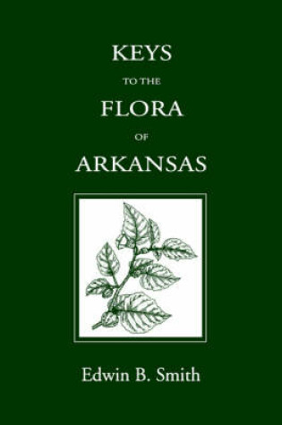 Cover of Keys to the Flora of Arkansas