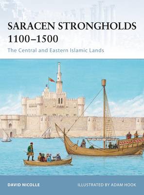 Cover of Saracen Strongholds 1100-1500