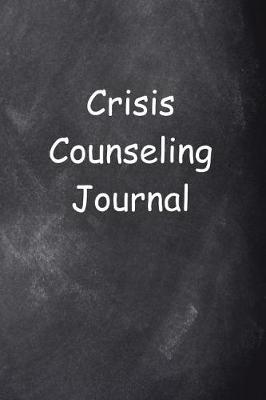 Cover of Crisis Counseling Journal Chalkboard Design