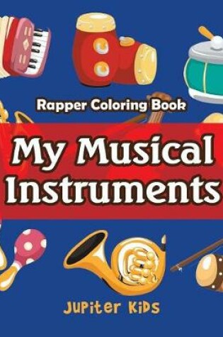Cover of My Musical Instruments