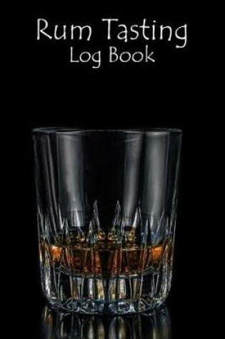 Cover of Rum Tasting Log Book