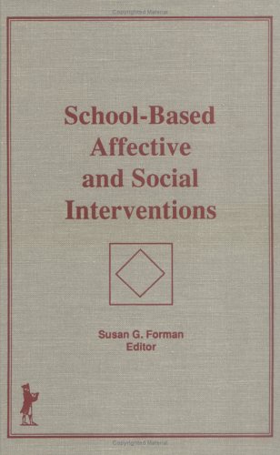 Book cover for School-Based Affective and Social Interventions