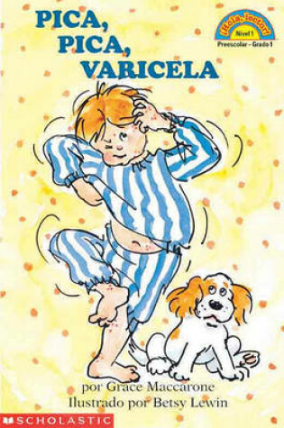 Cover of Pica Pica Varicelas (Itchy, Itchy, Chickenpox)