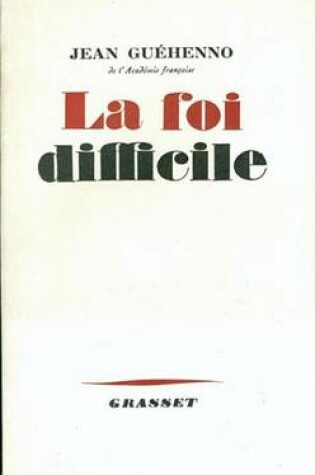 Cover of La Foi Difficile