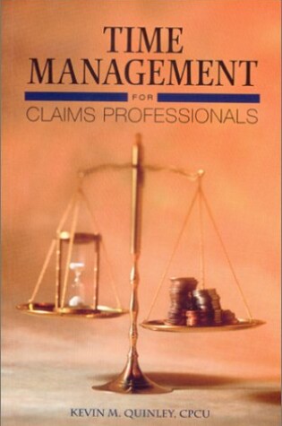 Cover of Time Management for Claims Professionals