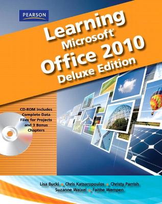 Book cover for Learning Microsoft Office 2010 Deluxe, Student Edition -- CTE/School