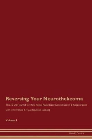 Cover of Reversing Your Neurothekeoma