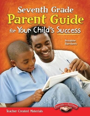 Book cover for Seventh Grade Parent Guide for Your Child's Success