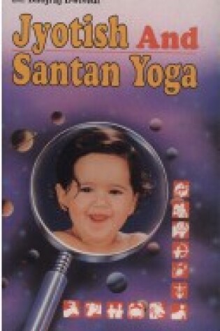 Cover of Jyotish and Santan Yoga