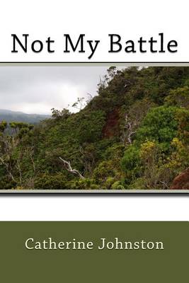 Book cover for Not My Battle