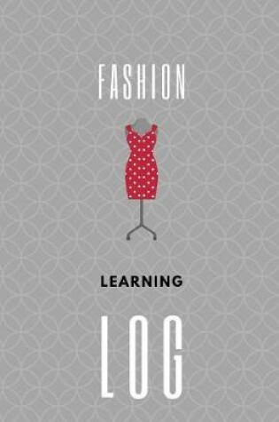 Cover of Fashion Learning Log