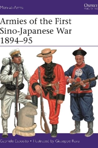 Cover of Armies of the First Sino-Japanese War 1894–95