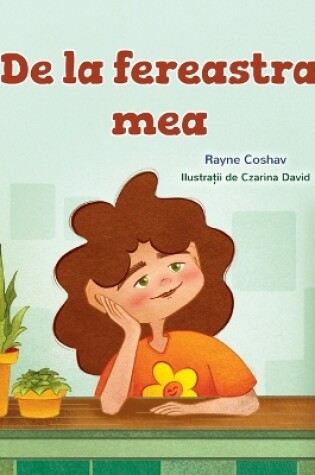 Cover of From My Window (Romanian Kids Book)