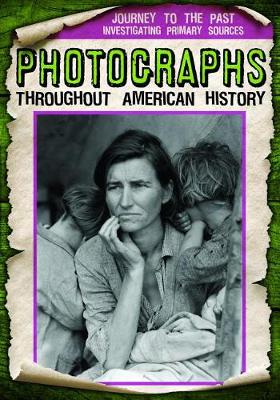 Cover of Photographs Throughout American History