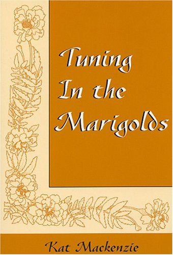 Book cover for Tuning in the Marigolds