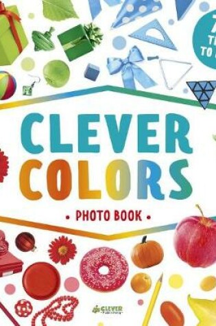 Cover of Clever Colors Photo Book