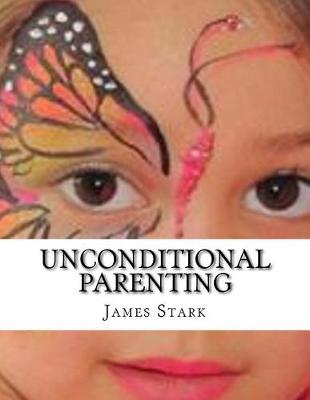 Book cover for Unconditional Parenting