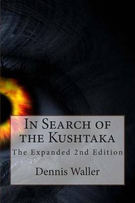 Book cover for In Search of the Kushtaka The Expanded 2nd Edition