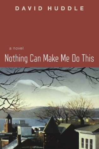 Cover of Nothing Can Make Me Do This