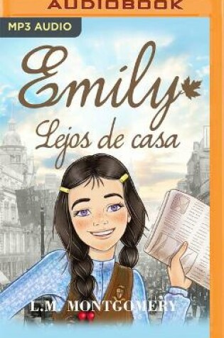 Cover of Emily, Lejos de Casa (Narraci�n En Castellano)