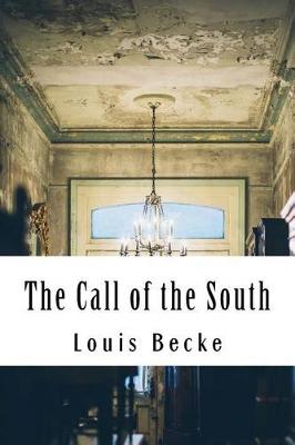 Book cover for The Call of the South