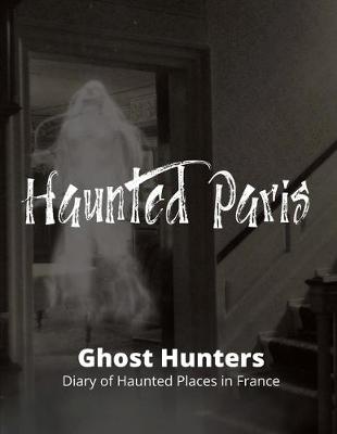 Book cover for Haunted Paris