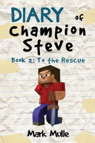 Cover of Diary of Champion of Steve (Book 2)