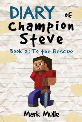 Book cover for Diary of Champion of Steve (Book 2)