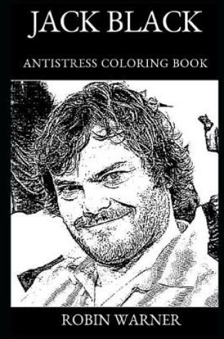 Cover of Jack Black Antistress Coloring Book