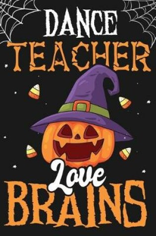 Cover of Dance Teacher Love Brains