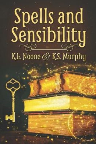 Cover of Spells and Sensibility