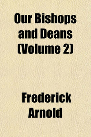 Cover of Our Bishops and Deans (Volume 2)