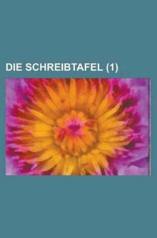 Cover of Die Schreibtafel (1)