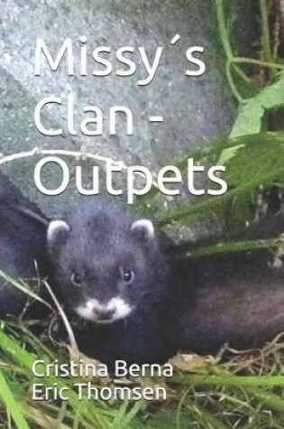 Cover of Missys Clan -Outpets