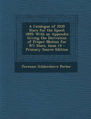 Book cover for A Catalogue of 2030 Stars for the Epoch 1895