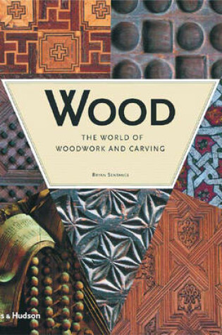 Cover of Wood:The World of Woodwork and Carving