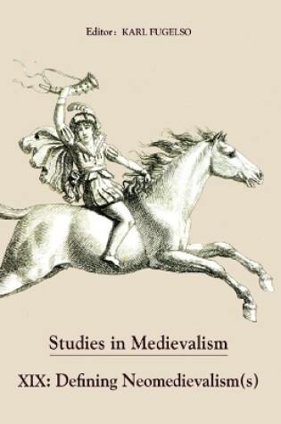 Cover of Studies in Medievalism XIX