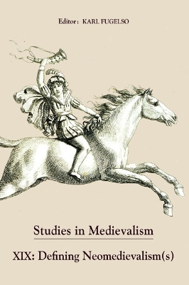 Book cover for Studies in Medievalism XIX