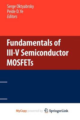 Cover of Fundamentals of III-V Semiconductor Mosfets