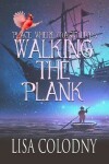 Book cover for Walking the Plank