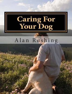 Book cover for Caring For Your Dog